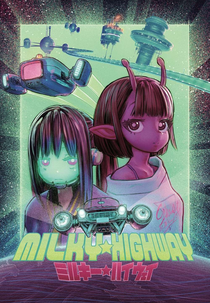 Milky☆Highway (Milky☆Highway)