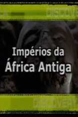 Impérios da África Antiga (Impérios da África Antiga)