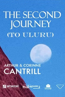 The Second Journey (To Uluru) - Poster / Capa / Cartaz - Oficial 1