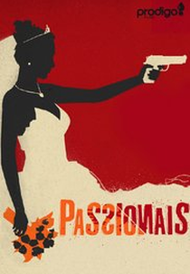 Passionais (Passionais)