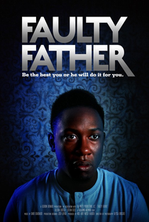 Faulty Father - Poster / Capa / Cartaz - Oficial 1