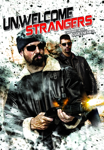 Unwelcome Strangers (Unwelcome Strangers)