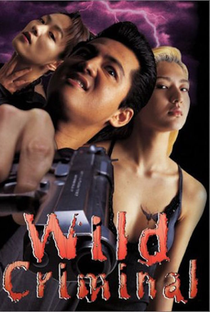 Wild Criminal - Poster / Capa / Cartaz - Oficial 3