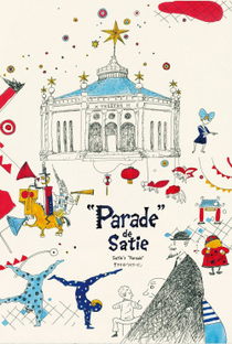 "Parade" de Satie - Poster / Capa / Cartaz - Oficial 1