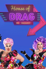 House of Drag (1ª Temporada) (House of Drag (Season 1))