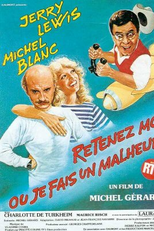 Retenez Moi...Ou Je Fais Un Malheur (Retenez-moi... ou je fais un malheur!)