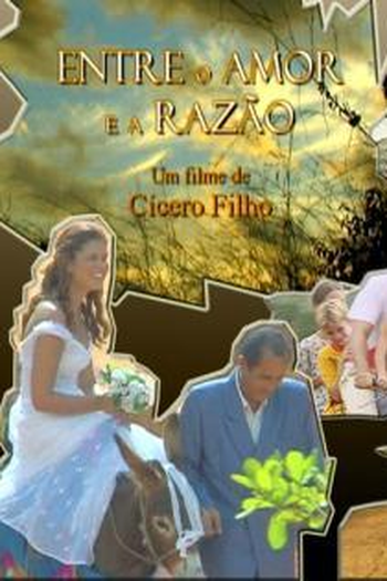  de Filme Entre o Amor e a Razão (2006)
