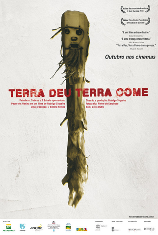 Poster 1 de Filme Terra Deu, Terra Come (2010)