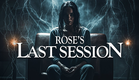ROSE'S LAST SESSION | HORROR | 2024 | V ORIGINAL | TRAILER