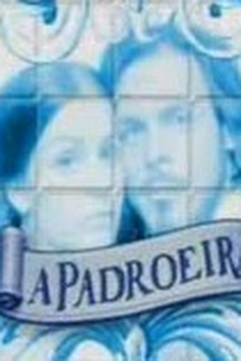  de TV A Padroeira (2001)
