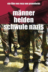 Heroes and Gay Nazis (Männer, Helden, schwule Nazis)