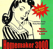 Homemaker 3000