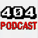 404 Podcast