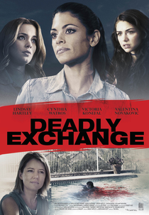 Deadly Exchange (Deadly Exchange)