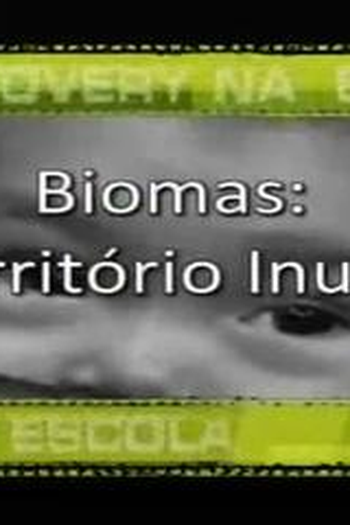 Poster de Filme Biomas: Território Inuíte (2012)