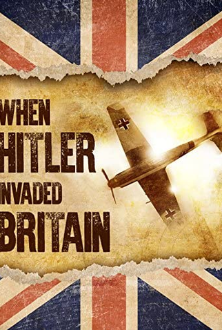 Poster 1 de Filme When Hitler Invaded Britain (2004)