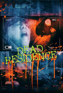 Dead Residence - Poster / Capa / Cartaz - Oficial 1