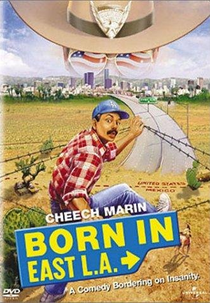 A Leste de Los Angeles (Born in East L.A.)