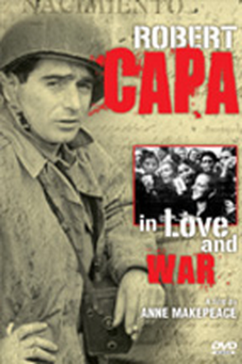 Poster de Filme No Amor e na Guerra: Um Retrato de Robert Capa  (None)