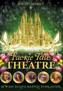 Teatro dos Contos de Fada (Faerie Tale Theatre)