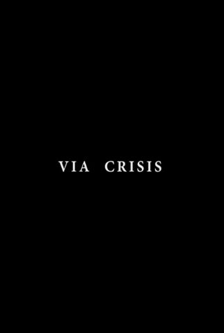 Poster 1 de Curta Via Crisis (2013)