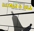 Batman & Bill