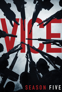 VICE (5ª Temporada) - Poster / Capa / Cartaz - Oficial 2