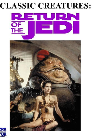 Poster 1 de Curta Criaturas Clássicas - O Retorno de Jedi (1983)