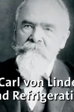 Carl von Linde and Refrigeration (Great Moments in Science and Technology:Carl von Linde and Refrigeration)
