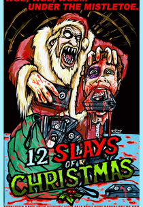 The 12 Slays of Christmas (The 12 Slays of Christmas)