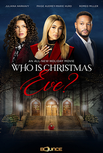 Who is Christmas Eve? - Poster / Capa / Cartaz - Oficial 1
