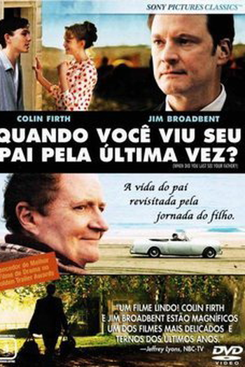  de Filme Quando Você Viu seu Pai pela Última Vez? (2007)