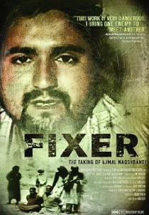 Fixer: O sequestro de Ajmal Naqshbandi (Fixer: The Taking of Ajmal Naqshbandi )