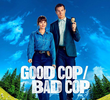 Good Cop/Bad Cop
