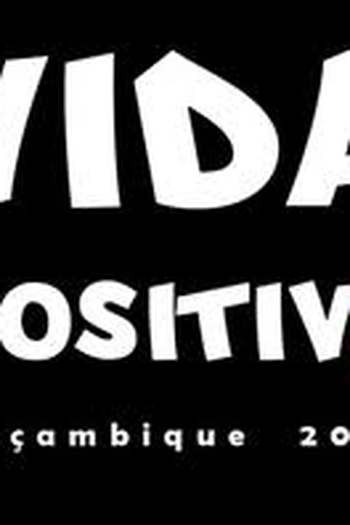 Poster de Filme Vida Positiva (2008)