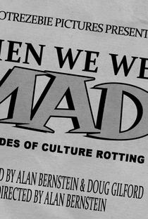 When We Went MAD! - Poster / Capa / Cartaz - Oficial 1