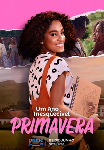 Um Ano Inesquecível - Primavera (Um Ano Inesquecível - Primavera)