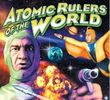 Atomic rulers of the world