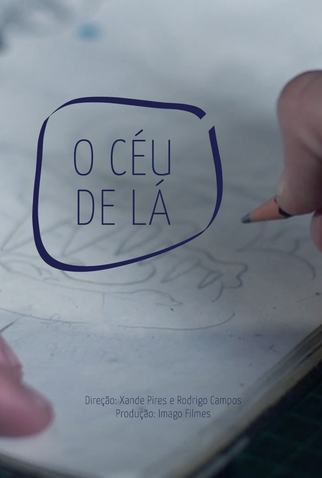 Poster 1 de Série O céu de lá (2018)