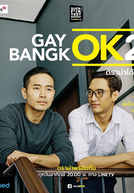 Gay OK Bangkok (2ª Temporada) (Gay OK Bangkok 2)