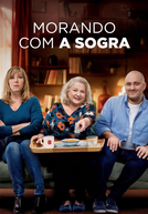 Morando com a Sogra