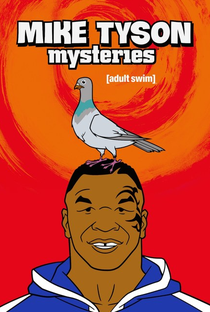 Mike Tyson Mysteries (2ª Temporada) - Poster / Capa / Cartaz - Oficial 1