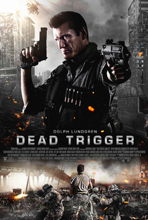 Dead Trigger: Tiroteio Zumbi - Poster / Capa / Cartaz - Oficial 1