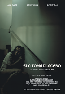 Ela Toma Placebo (Ela Toma Placebo)