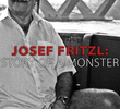 Josef Fritzl: História de um Monstro