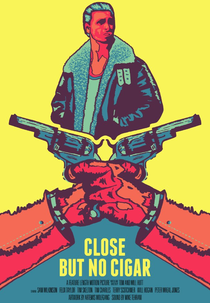 Close But No Cigar (Close But No Cigar)