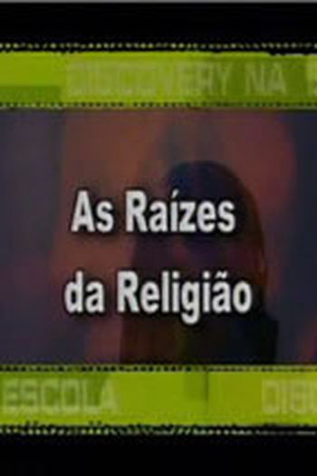 Poster de Filme Raízes da Religião (2010)