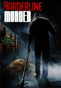 Morte Na Fronteira (Borderline Murder)