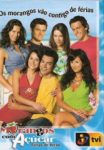 Morangos com Açúcar (2ª série) - Férias de Verão (Morangos com Açúcar (2ª série) - Férias de Verão)