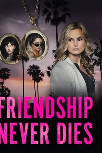  de Filme Amigas para Sempre (2021)